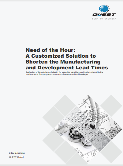 How to shorten manufacturing development lead times